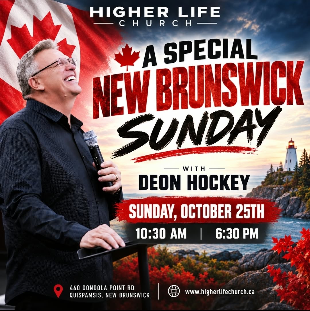 Higher Life Church flyer for a special New Brunswick Sunday with Deon Hockey on October 25