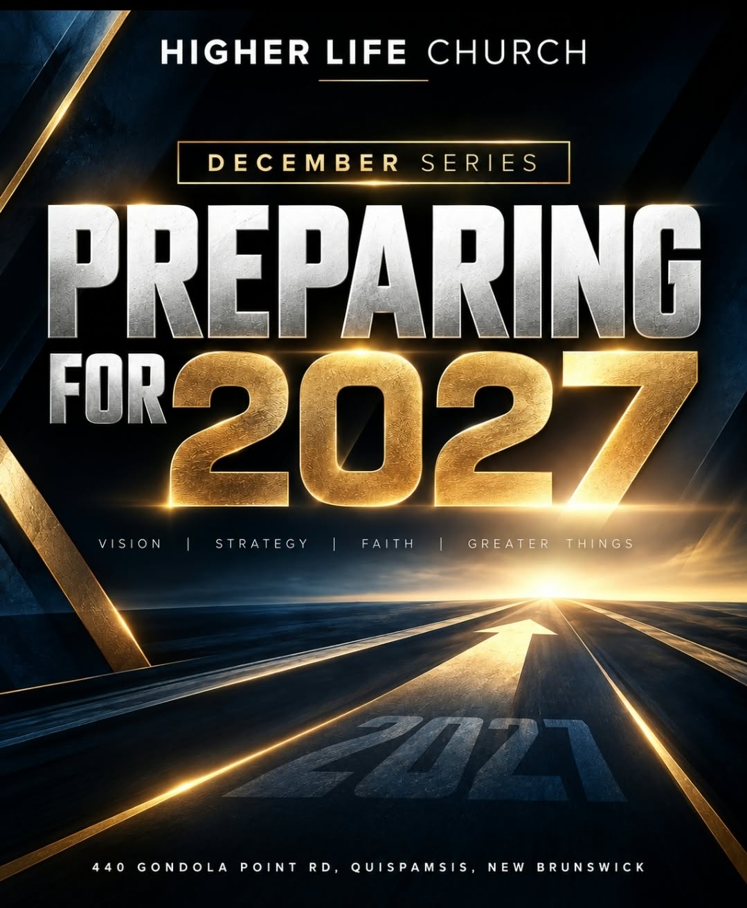 Higher Life Church December series flyer, Preparing for 2027, with vision, strategy, faith, and greater things