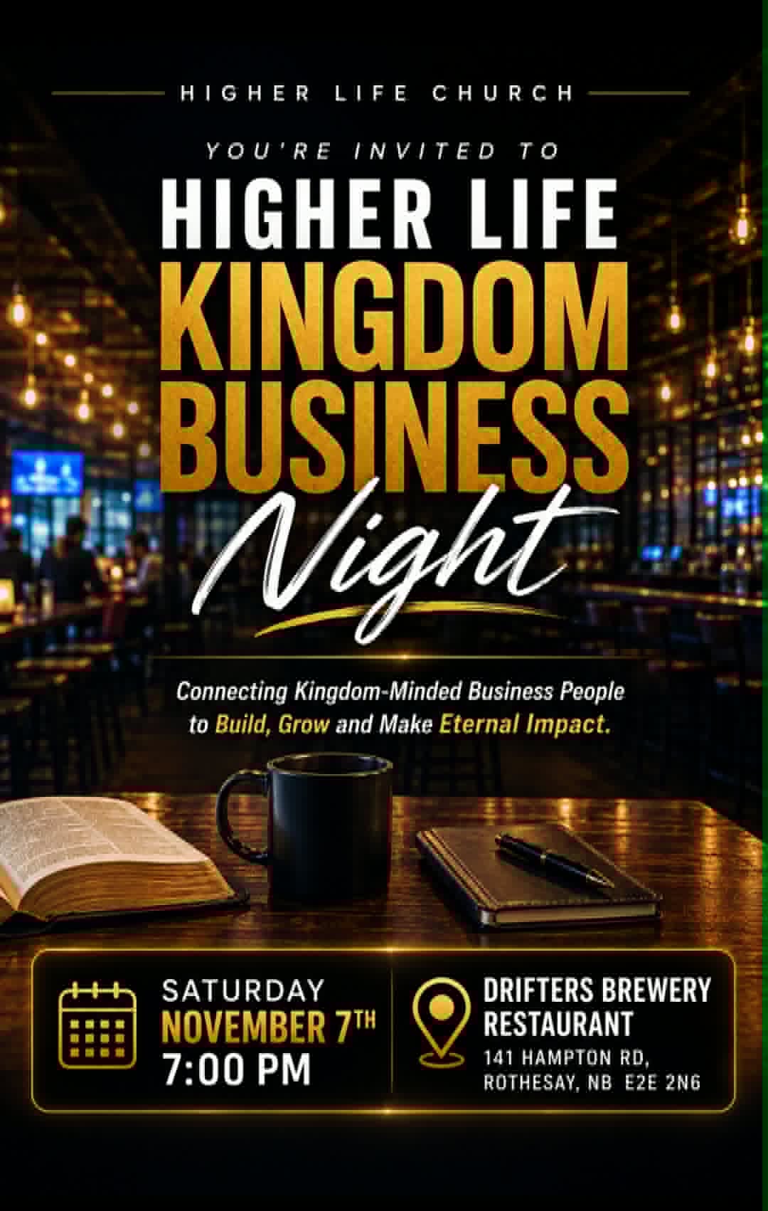 Higher Life Kingdom Business Night event flyer featuring a brewery venue, mug and Bible illustration, Saturday November 7 at 7:00 PM, and Drifters Brewery Restaurant details